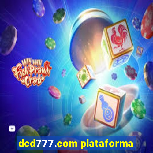 dcd777.com plataforma